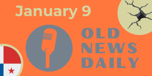 Old News Daily - January 9