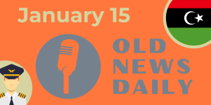 Old news Daily - January 15